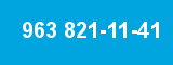963 821-11-41 963 821-11-41